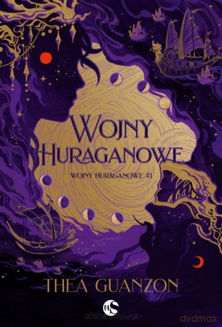 Wojny Huraganowe - Thea Guanzon [KSIĄŻKA]