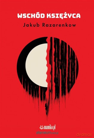 Wschód księżyca - Jakub Razarenkow [KSIĄŻKA]