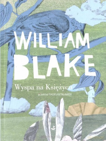Wyspa na Księżycu - William Blake [KSIĄŻKA]