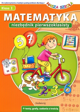 Matematyka. niezbednik pierwszoklasisty (2012) [KSIĄŻKA]