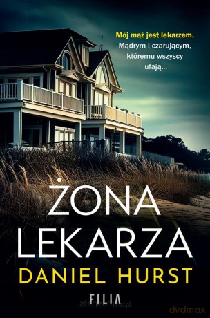 Żona lekarza - Daniel Hurst, Adrian Napieralski [KSIĄŻKA]
