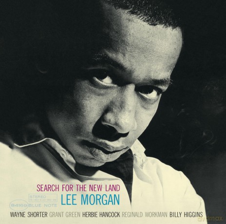 Lee Morgan: Search For The New Land (Blue Note Classic) [Winyl]