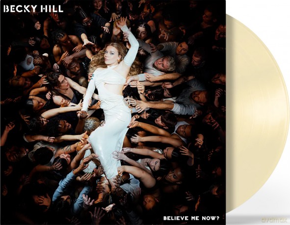 Becky Hill: Believe Me Now? (Colour) [Winyl]