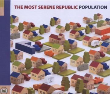 Most Serene Republic, The: Population [CD]