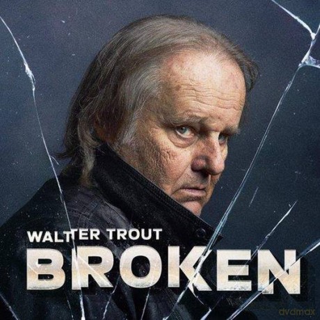 Walter Trout: Broken (digipack) [CD]