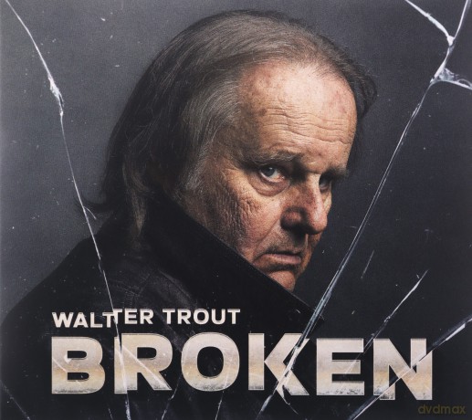 Walter Trout: Broken (digipack) [CD]