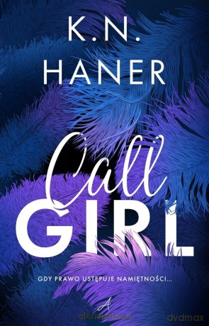 Call girl - K.N. Haner [KSIĄŻKA]