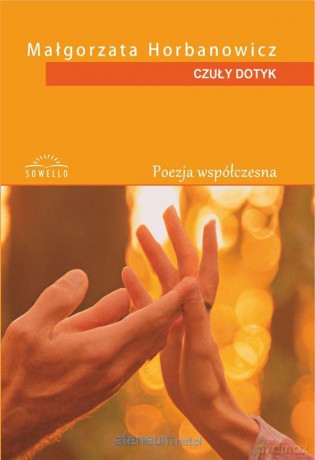 Czuły dotyk - Małgorzata Horbanowicz [KSIĄŻKA]