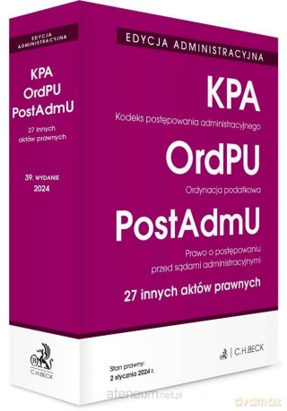 EDYCJA ADMINISTRACYJNA. KPA. OrdPU. PostAdmU w.39 [KSIĄŻKA]