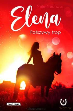 Elena. Fałszywy trop - Nele Neuhaus [KSIĄŻKA]