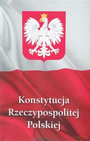 Konstytucja Rzeczypospolitej Polskiej [KSIĄŻKA]
