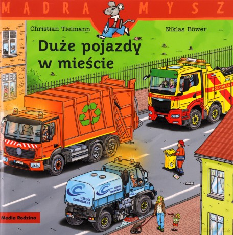Mądra mysz. Duże pojazdy w mieście - Christian Tielmann, Niklas Bower [KSIĄŻKA]
