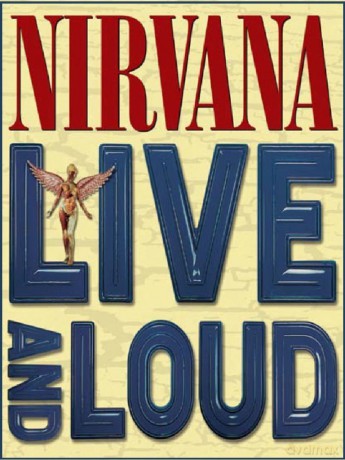 Nirvana: Live And Loud [DVD]