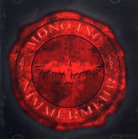 Mono Inc: Nimmermehr [CD]