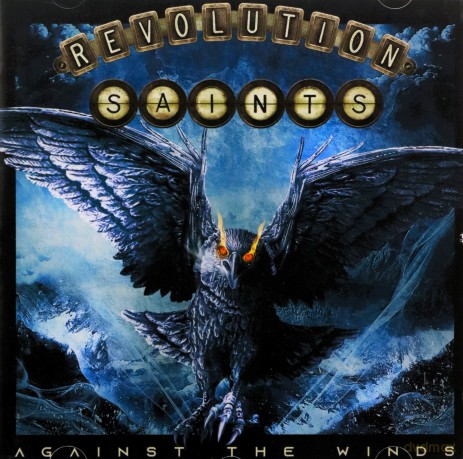Revolution Saints: Against The Winds [CD]