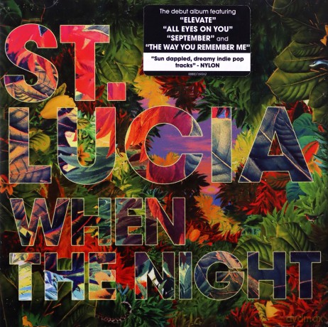 St. Lucia: When The Night [CD]