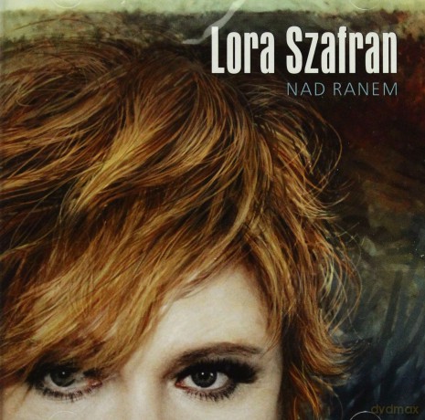 Lora Szafran: Nad Ranem [CD]