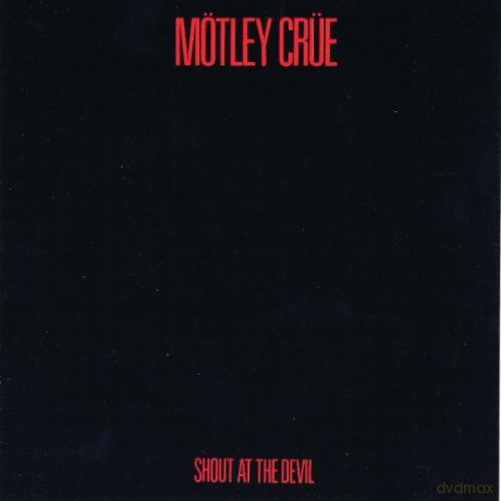 Motley Crue: Shout At The Devil [CD]