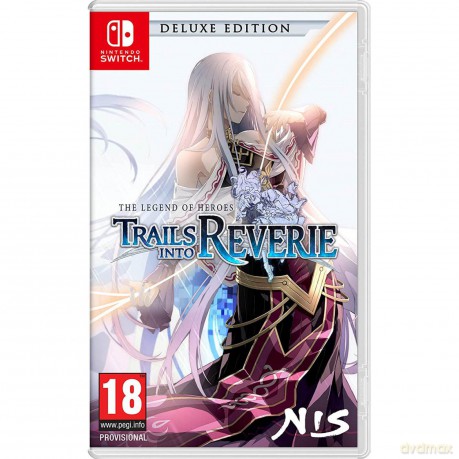 The Legend of Heroes - Trails Into Reverie (Deluxe Edition) [GRA SWITCH]