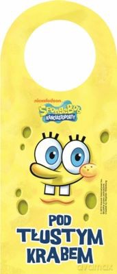 Pod Tłustym Krabem Spongebob Kanciastoporty (TW) [KSIĄŻKA]
