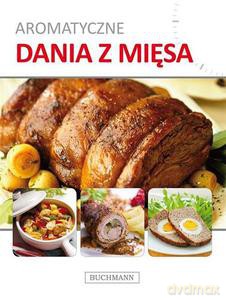 Arotmatyczne Dania Z Mięsa [KSIĄŻKA]