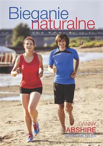 Bieganie naturalne - Abshire Danny [KSIĄŻKA]