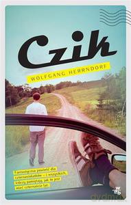 Czik - Wolfgang Herrndorf [KSIĄŻKA]