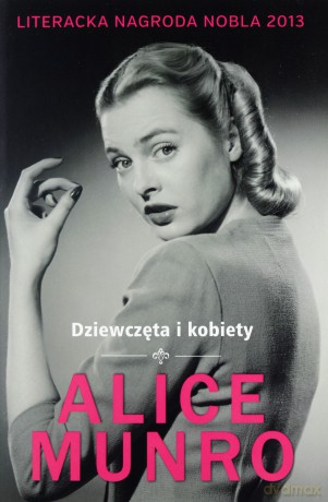 Dziewczęta i kobiety - Munro Alice [KSIĄŻKA]