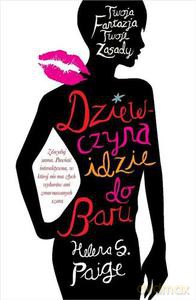Dziewczyna wchodzi do baru - Helena S. Paige [KSIĄŻKA]