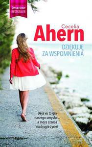 Dziękuję Za Wspomnienia Wyd. Kieszonkowe - Cecelia Ahern [KSIĄŻKA]