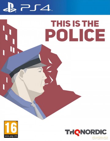 This Is the Police [GRA PS4]