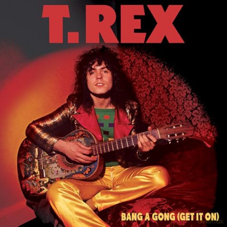 T. Rex: Bang A Gong (Get It On) [Winyl]