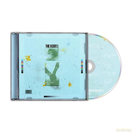The Xcerts: Learning How To Live And Let Go [CD]