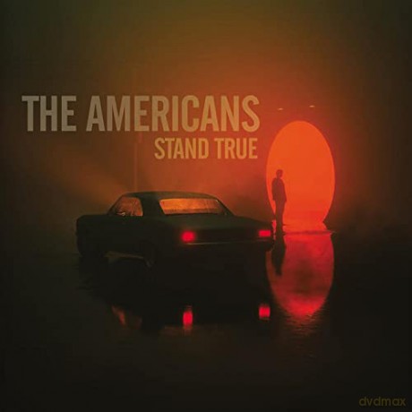 The Americans: Stand True [Winyl]