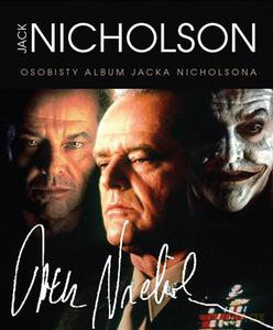 Jack Nicholson. Osobisty Album [KSIĄŻKA]