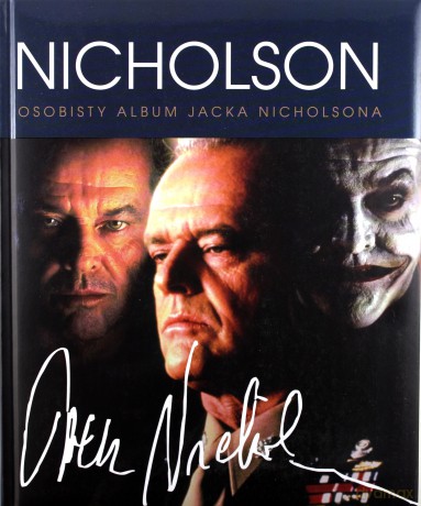 Jack Nicholson. Osobisty Album [KSIĄŻKA]