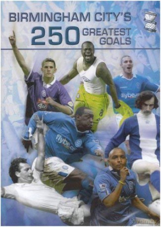 Birmingham City FC - 250 Greatest Goals [DVD]