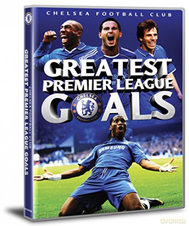 Chelsea FC - Greatest Premier League Goals [DVD]