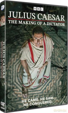 Julius Caesar - The Making Of A Dictator [DVD]