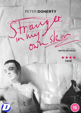 Pete Doherty - Stranger In My Own Skin [DVD]