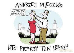 Kto pieprzy ten lepszy - Mleczko Andrzej [KSIĄŻKA]