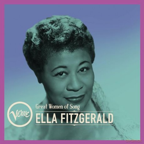Ella Fitzgerald: Great Women Of Song: Ella Fitzgerald [CD]
