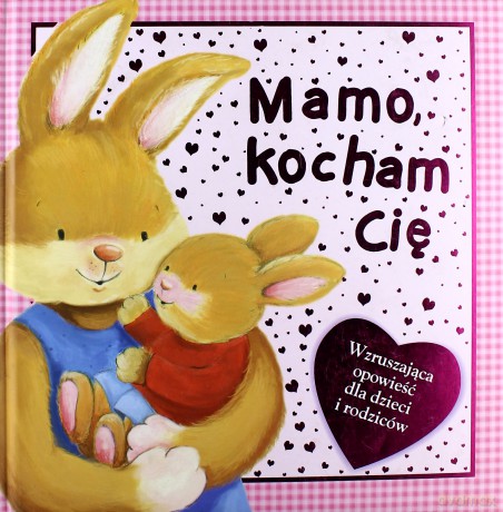Mamo, kocham Cię [KSIĄŻKA]