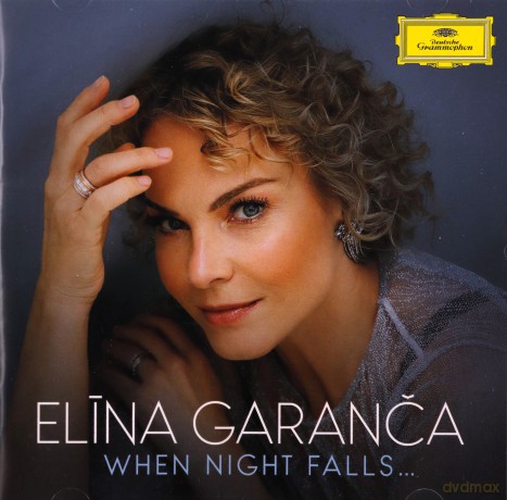 Elina Garanca: When Night Falls [CD]