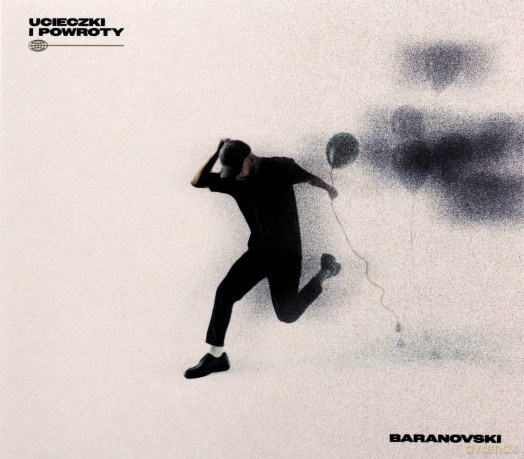 Baranovski: Ucieczki i Powroty [CD]