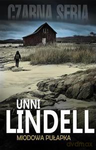 Miodowa Pułapka - Unni Lindell [KSIĄŻKA]