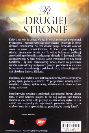 Po drugiej stronie. Żyj świadomie - po drugiej stronie jest życie - Brown Michael [KSIĄŻKA]