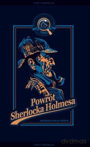 Powrót Sherlocka Holmesa - Doyle Arthur Conan [KSIĄŻKA]