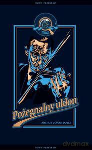 Pożegnalny ukłon - Doyle Arthur Conan [KSIĄŻKA]