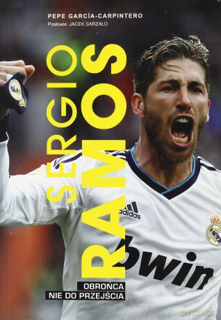 Sergio Ramos - Pepe García-Carpintero [KSIĄŻKA]